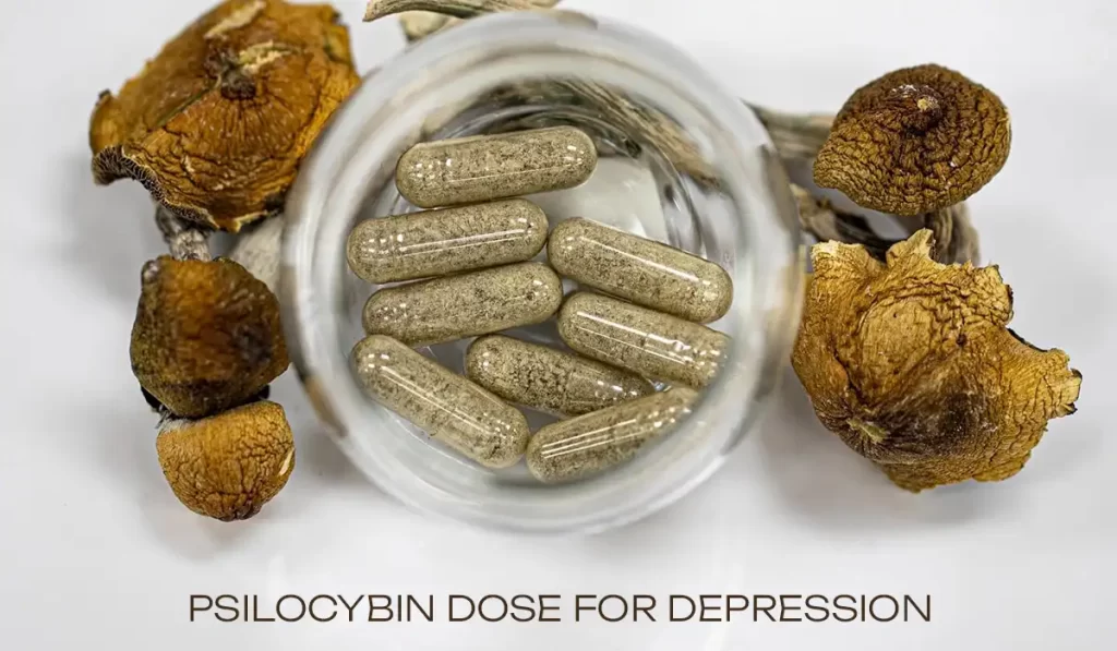 Psilocybin dose for depression